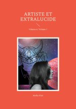 ARTISTE ET EXTRALUCIDE