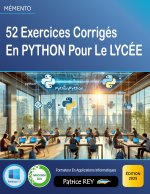 52 EXERCICES CORRIGES EN PYTHON POUR LYC