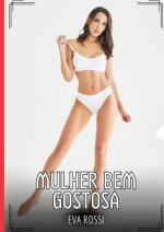 Mulher bem Gostosa