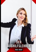 Der Aushilfslehrer