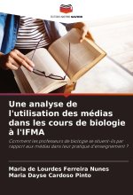 Une analyse de l'utilisation des médias dans les cours de biologie à l'IFMA