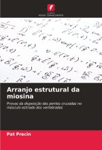 Arranjo estrutural da miosina