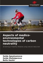 Aspects of medico-environmental technologies of carbon neutrality