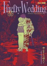 Firefly wedding. Ediz. variant
