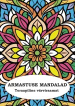 Armastuse mandalad. Teraapiline värviraamat