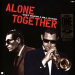 Baker, Chet & Bill Evans:  Alone Together / 180G
