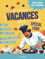 Cahier de vacances des gourmands