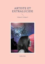 ARTISTE ET EXTRALUCIDE