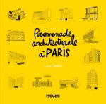 Promenade architecturale à Paris