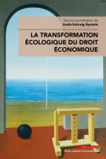 La Transformation écologique du droit économique