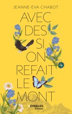 Avec des si on refait le Mont