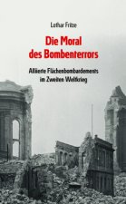 Die Moral des Bombenterrors