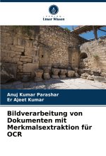 Bildverarbeitung von Dokumenten mit Merkmalsextraktion für OCR