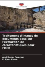 Traitement d'images de documents basé sur l'extraction de caractéristiques pour l'OCR