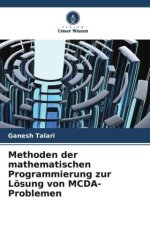 Methoden der mathematischen Programmierung zur Lösung von MCDA-Problemen