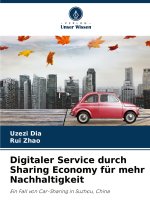 Digitaler Service durch Sharing Economy für mehr Nachhaltigkeit