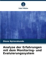 Analyse der Erfahrungen mit dem Monitoring- und Evaluierungssystem