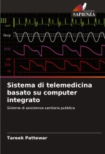 Sistema di telemedicina basato su computer integrato