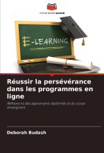Réussir la persévérance dans les programmes en ligne
