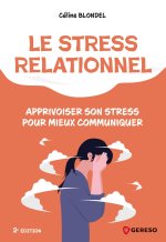 Le stress relationnel