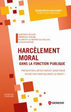 Le harcèlement moral dans la fonction publique