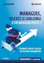 Managers, relevez le challenge d'un nouveau poste !
