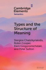 Types and the Structure of Meaning