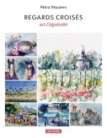 Regards croisés et techniques d'aquarelle