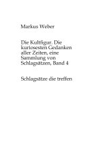 Die Kultfigur. Die kuriosesten Gedanken aller Zeiten, eine Sammlung von Schlagsätzen, Band 4