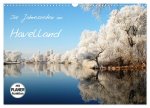 Die Jahreszeiten im Havelland (Wandkalender 2026 DIN A3 quer), CALVENDO Monatskalender