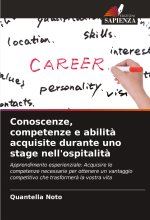 Conoscenze, competenze e abilità acquisite durante uno stage nell'ospitalità