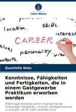 Kenntnisse, Fähigkeiten und Fertigkeiten, die in einem Gastgewerbe Praktikum erworben werden
