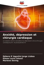Anxiété, dépression et chirurgie cardiaque
