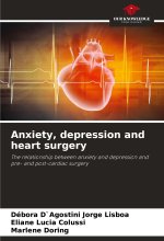 Anxiety, depression and heart surgery