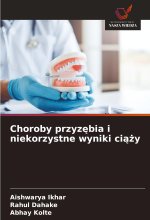 Choroby przyzebia i niekorzystne wyniki ciazy