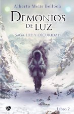 Luz Y Oscuridad. Libro Segundo