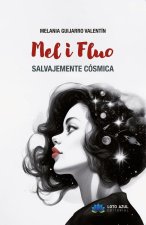 Mel I Fluo