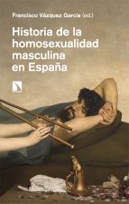 Historia De La Homosexualidad Masculina En EspaŃA