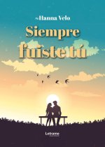 Siempre Fuiste Tu