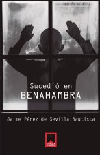Sucedio En Benahambra