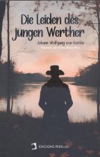 Die Leiden Des Jungen Werther