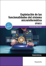 Explotacion De Las Funcionalidades Del Sistema Microinformat