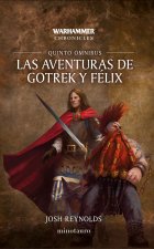 Las Aventuras De Gotrek Y Felix Omnibus 5