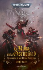 La Rosa En La Oscuridad