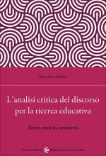 analisi critica del discorso per la ricerca educativa. Teorie, metodi, strumenti