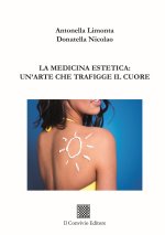 medicina estetica: un'arte che trafigge il cuore