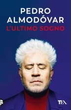 ultimo sogno. Tutte le mie storie