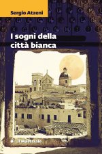 sogni della città bianca