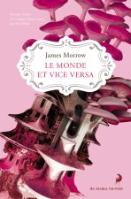 Le monde et vice versa
