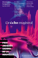 Un écho magistral